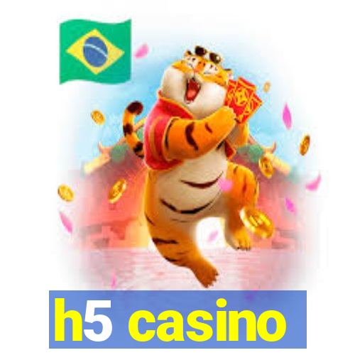 h5 casino